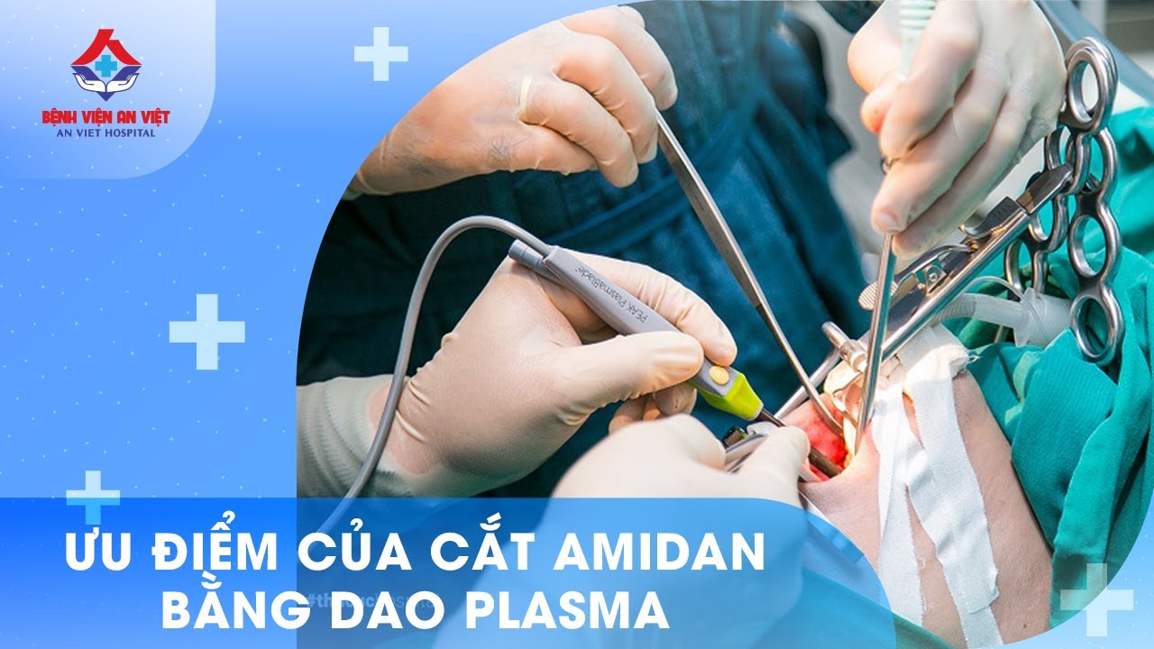 Phương pháp cắt amidan bằng dao plasma 365 Meidhome